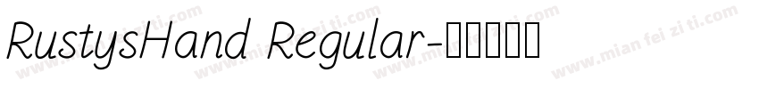 RustysHand Regular字体转换
